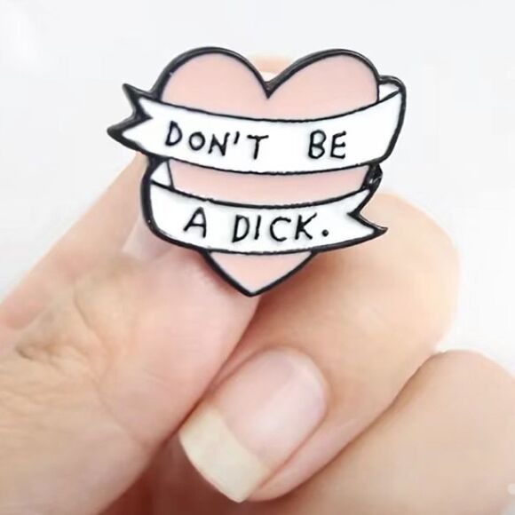Don’t be a Dick Petite Pink Enamel Heart Pin NEW IN PACKAGE - Picture 2 of 4